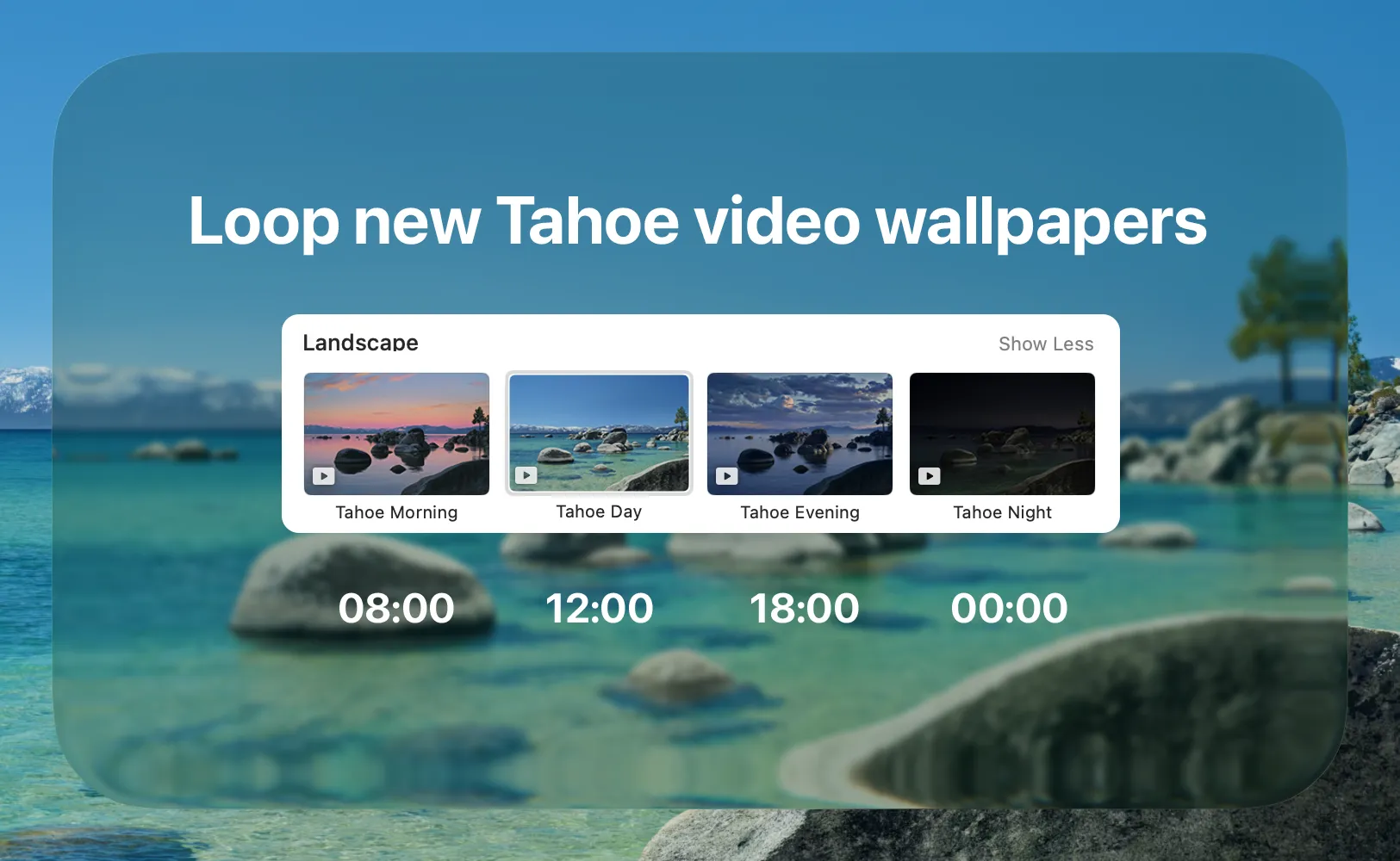 Loop new Tahoe video wallpapers based on clock