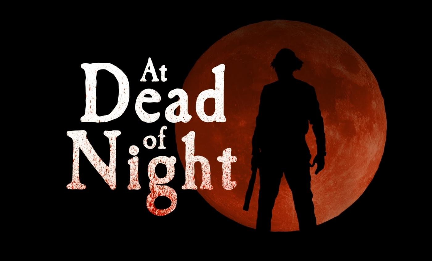 Баннер русскоязычного дубляжа игры с надписью "At Dead of Night"